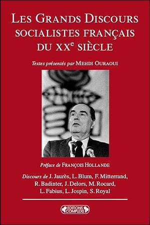 Les grands discours socialistes français du XXème siècle