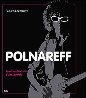 Polnareff, la véritable histoire d'une légende