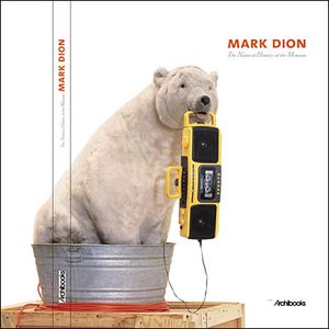 Mark Dion, the natural history of the museum