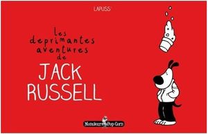 Les déprimantes aventures de Jack Russel