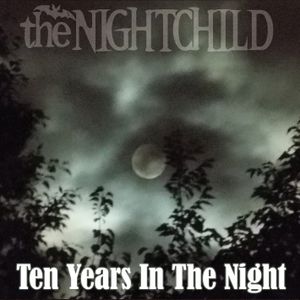 Ten Years in the Night