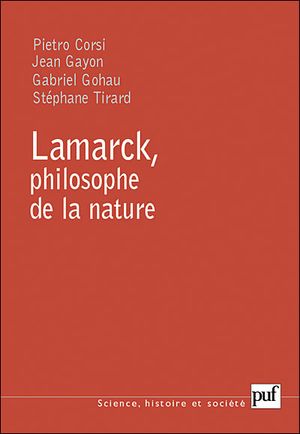 Lamarck, philosophe de la nature