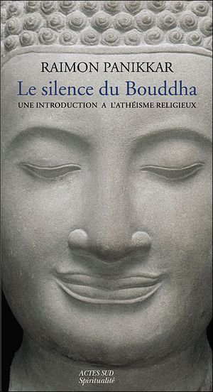 Le silence du Bouddha