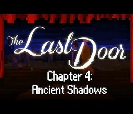 image-https://media.senscritique.com/media/000006788261/0/The_Last_Door_Chapter_4_Ancient_Shadows.jpg