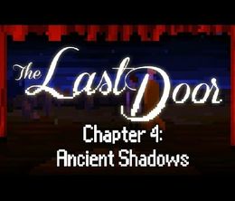 image-https://media.senscritique.com/media/000006788261/0/the_last_door_chapter_4_ancient_shadows.jpg