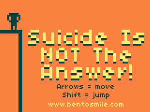 Suicide Is Not The Answer