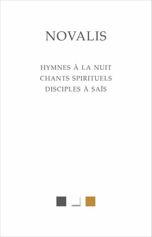 Hymnes à la nuit - Chants spirituels - Disciples à Saïs