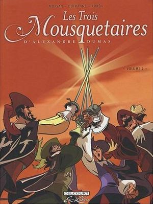 Les Trois Mousquetaires d'Alexandre Dumas, tome 2