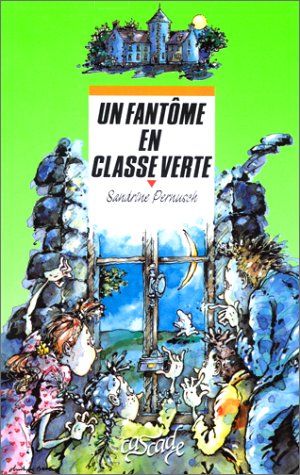 Un fantôme en classe verte