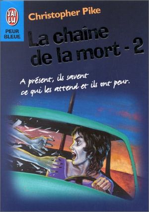 La chaîne de la mort, tome 2