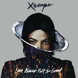 Love Never Felt So Good (Single)