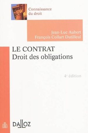 Le contrat : Droit des obligations