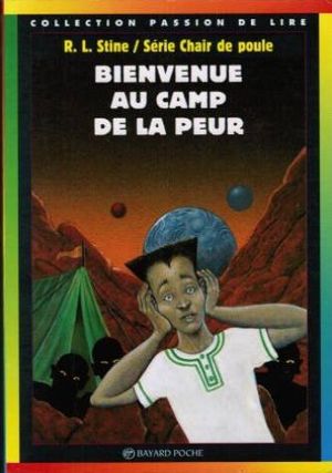 Bienvenue au camp de la peur