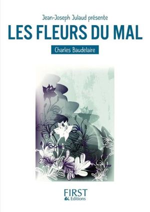 Petit livre de - Les Fleurs du mal