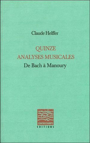 Quinze analyses musicales de bach a manoury