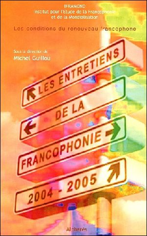 Les entretiens de la francophonie