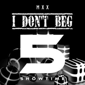 I Don't Beg (Single)