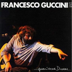 ...quasi come Dumas... Francesco Guccini live (Live)