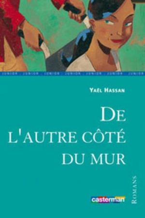 De l'autre côté du mur