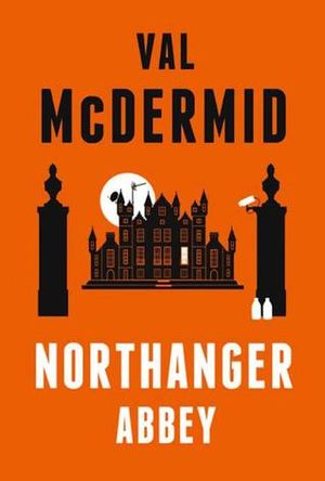 Northanger Abbey - The Austen Project, #2