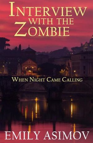 Interview with the Zombie: When Night Came Calling