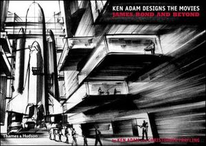Ken Adam designs the movies