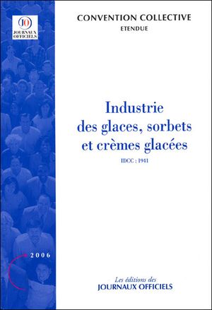 Industrie des glaces, sorbets et crèmes glacées