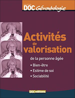 Activités de valorisation de la personne agée