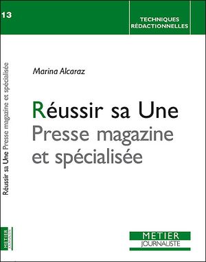 Réussir sa une