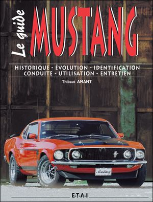 Guide Mustang