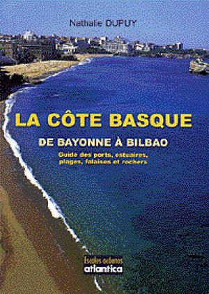 La côte basque de Bayonne à Bilbao