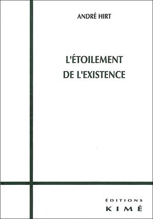 L'étoilement de l'existence