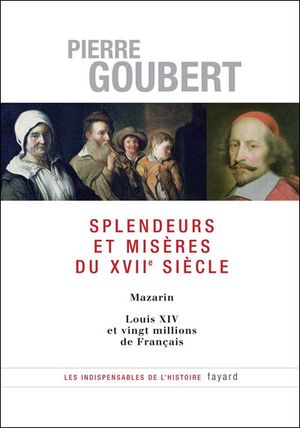 Mazarin, Louis XIV et vingt millions de français