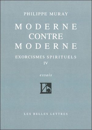 Moderne contre moderne