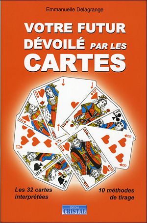 Votre futur dévoilé par les cartes