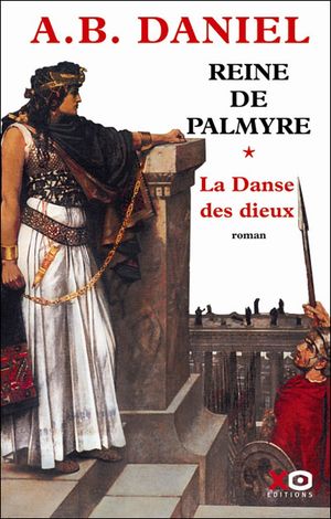 Reine de Palmyre Tome 1