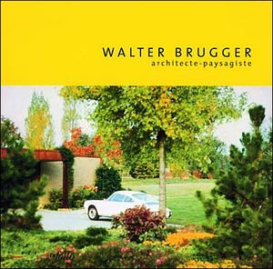 Walter Brugger architecte paysagiste