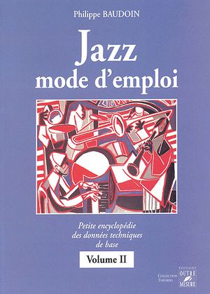 Jazz mode d'emploi