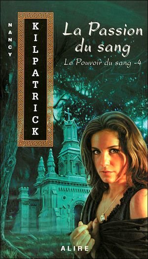 La passion du sang