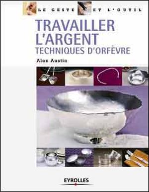 Travailler l'argent