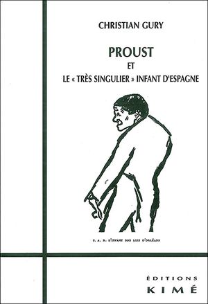 Proust et le très singulier infant d'Espagne