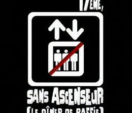 image-https://media.senscritique.com/media/000006814472/0/17eme_sans_ascenseur_le_diner_de_baffie.jpg