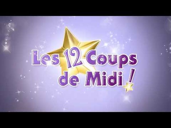 Les 12 Coups de Midi