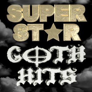Superstar Goth Hits