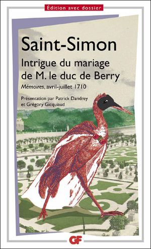 Intrigue du mariage de M. le Duc de Berry