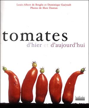 Tomates d'hier et d'aujourd'hui