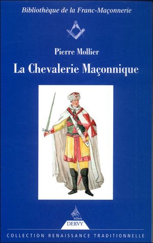 La Chevalerie Maçonnique