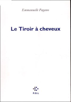 Le tiroir à cheveux