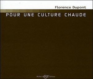 Pour une culture chaude