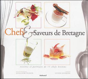 Chefs et saveurs de Bretagne